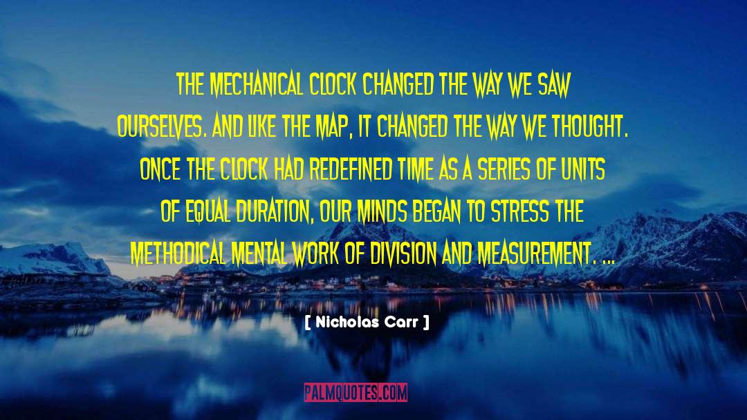 Stress Levels quotes by Nicholas Carr
