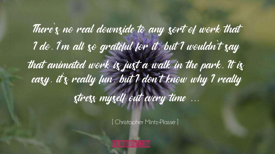 Stress quotes by Christopher Mintz-Plasse