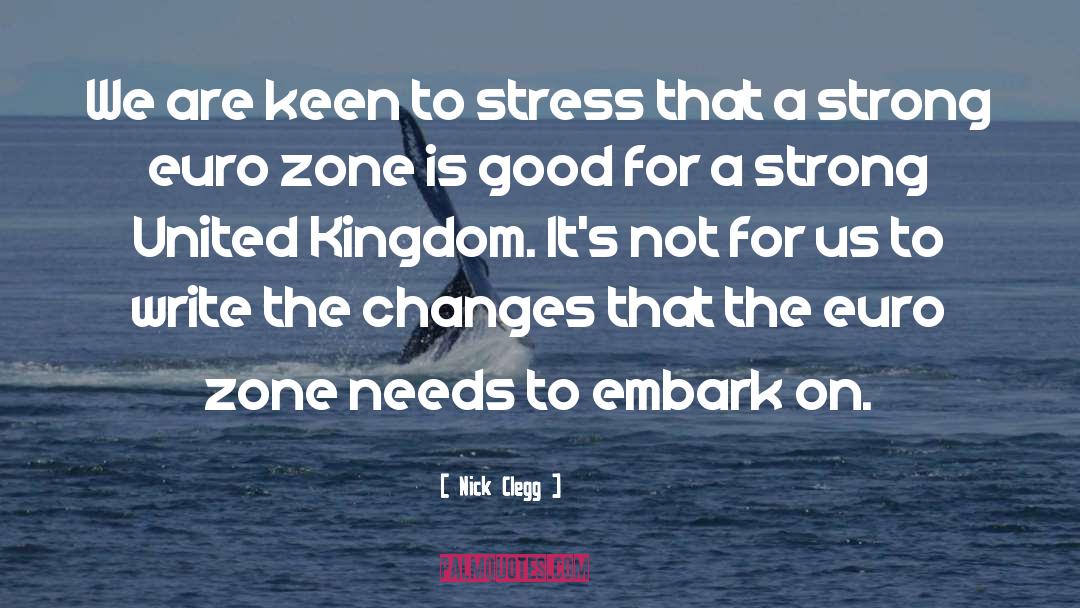 Stress quotes by Nick Clegg