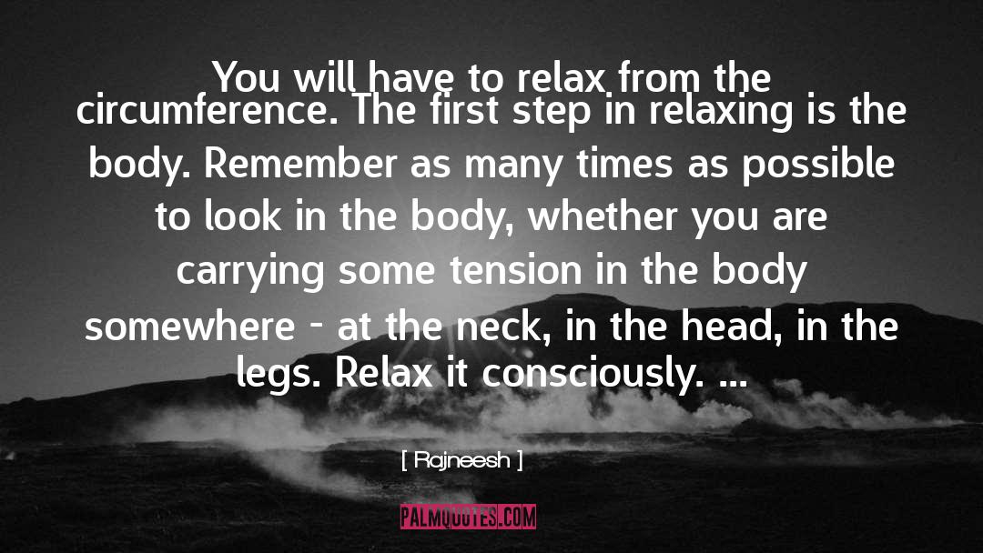 Stress Relaxation quotes by Rajneesh