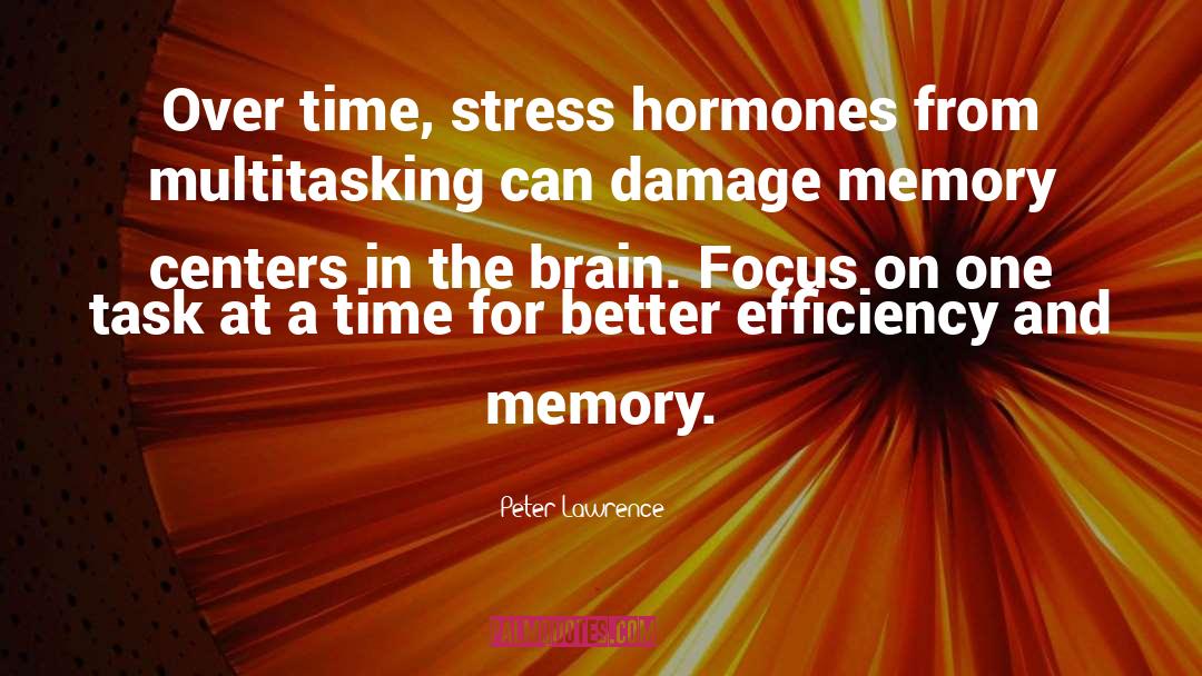Stress Relaxation quotes by Peter Lawrence