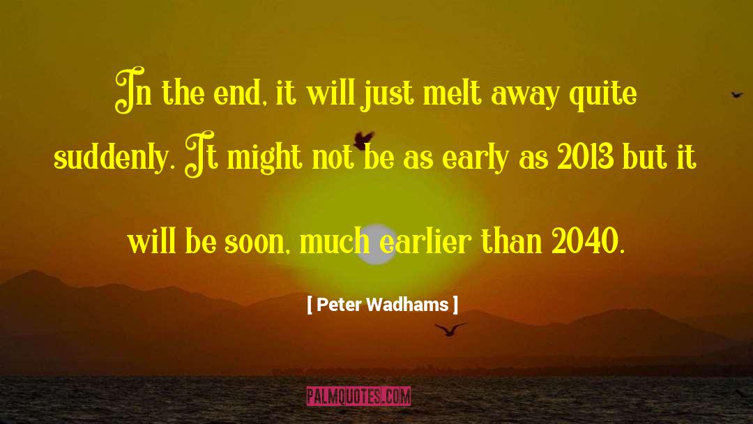 Stress Will Melt Away quotes by Peter Wadhams