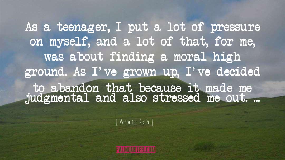 Stressed Less quotes by Veronica Roth
