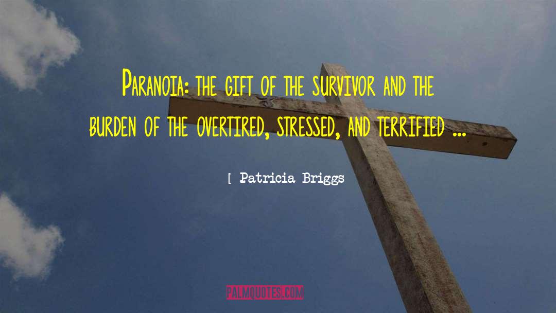 Stressed Less quotes by Patricia Briggs