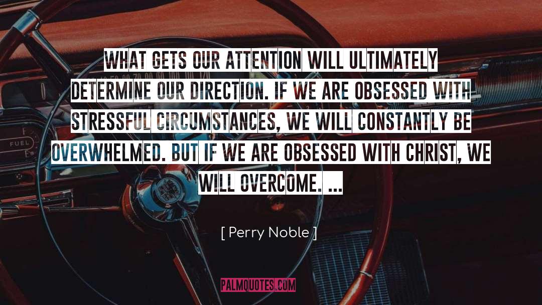 Stressful quotes by Perry Noble