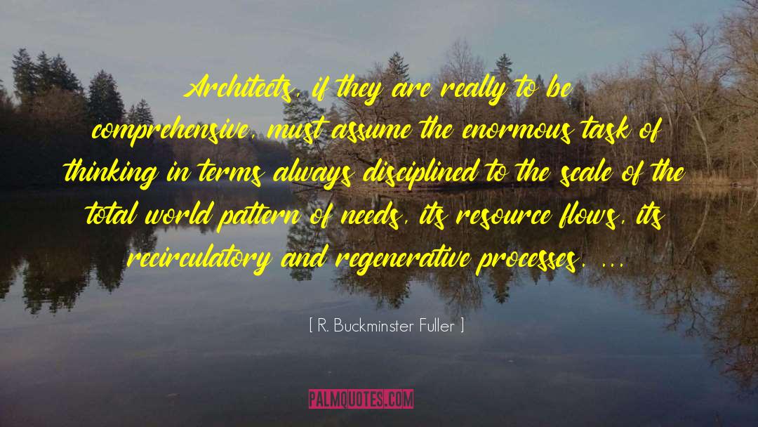 Strieber Architects quotes by R. Buckminster Fuller