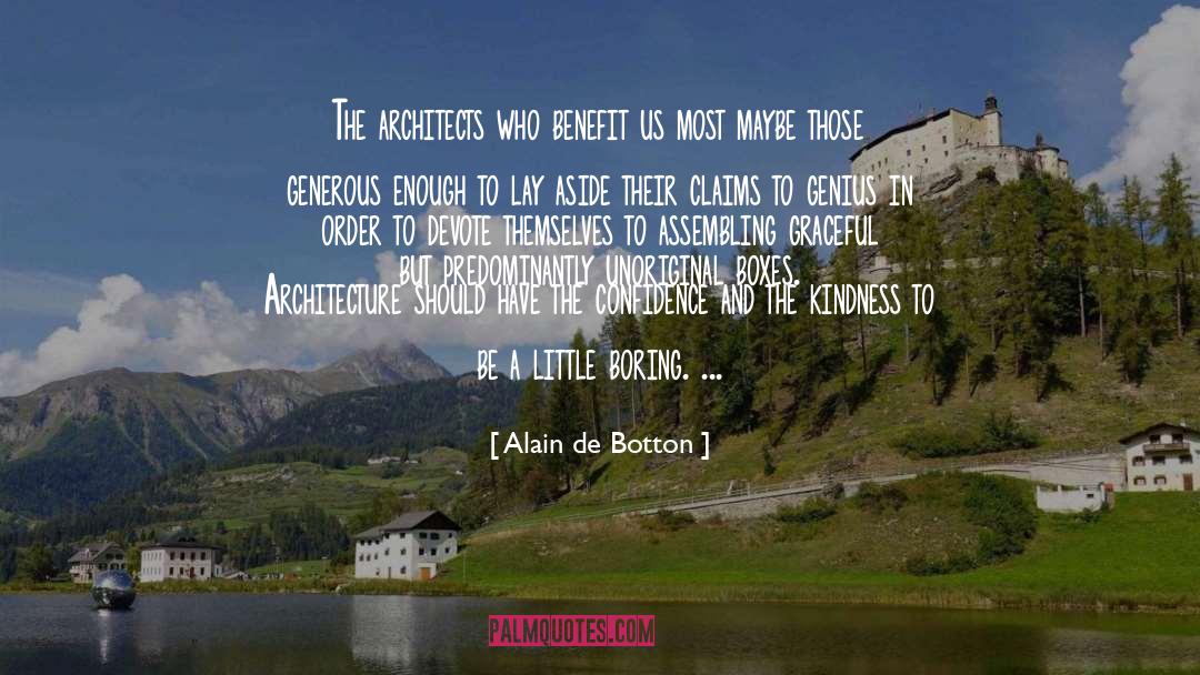 Strieber Architects quotes by Alain De Botton