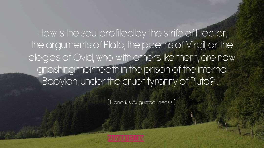 Strife quotes by Honorius Augustodunensis