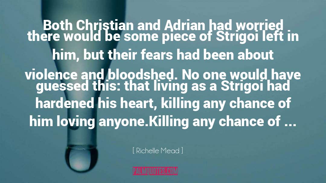 Strigoi quotes by Richelle Mead