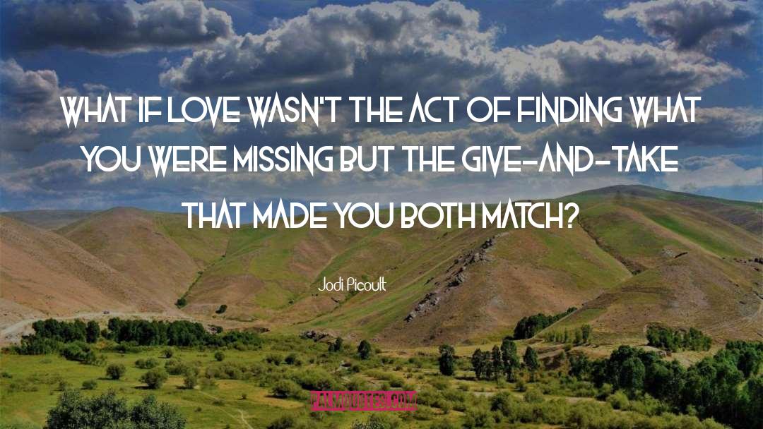 Strike The Match quotes by Jodi Picoult