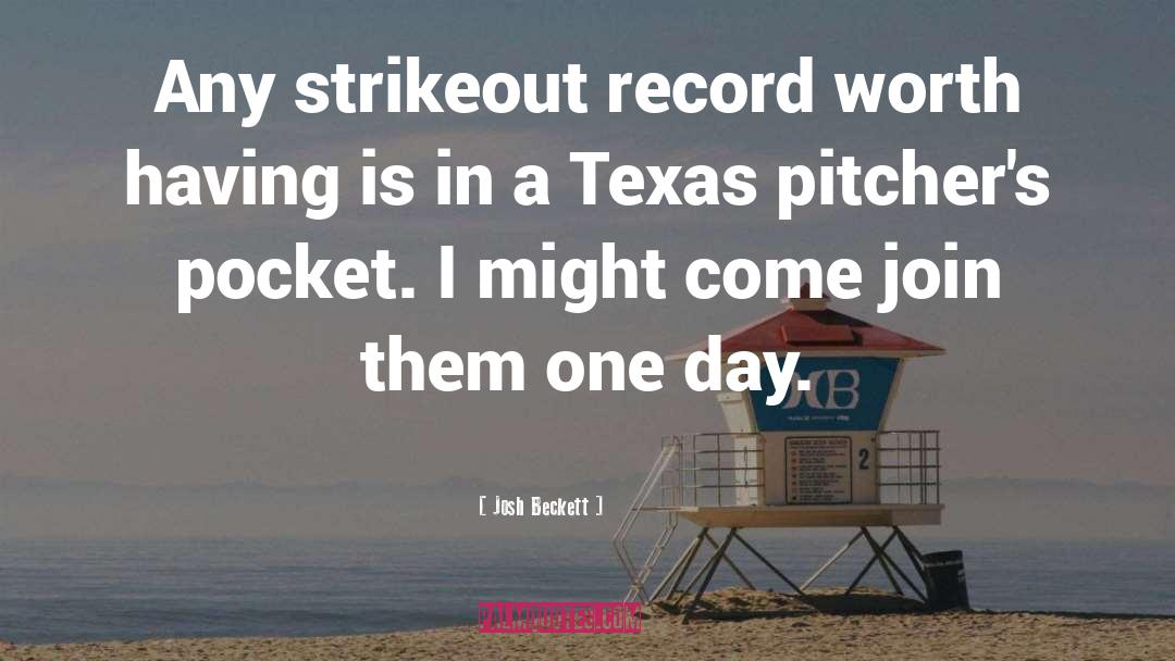 Strikeouts quotes by Josh Beckett