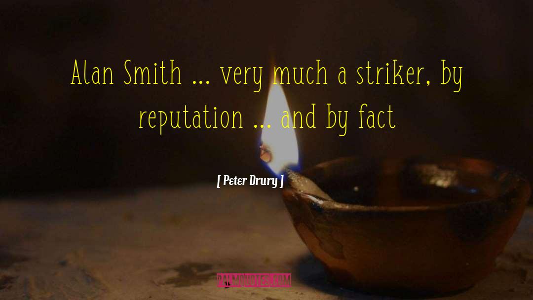 Strikers quotes by Peter Drury