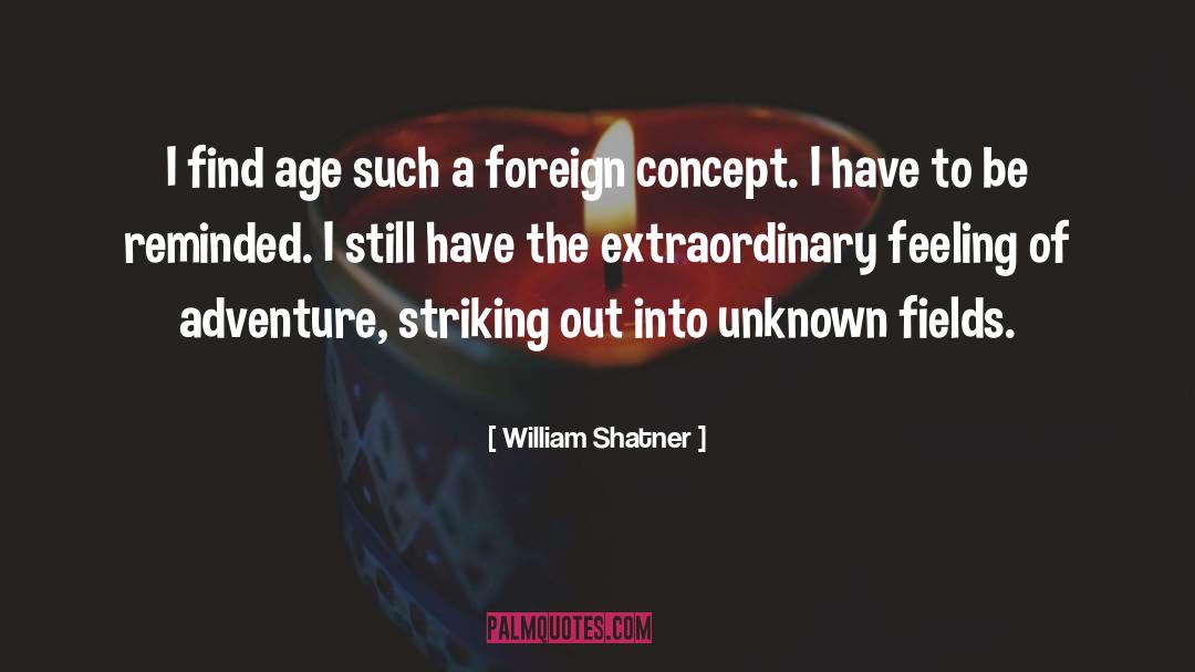 Striking Out quotes by William Shatner