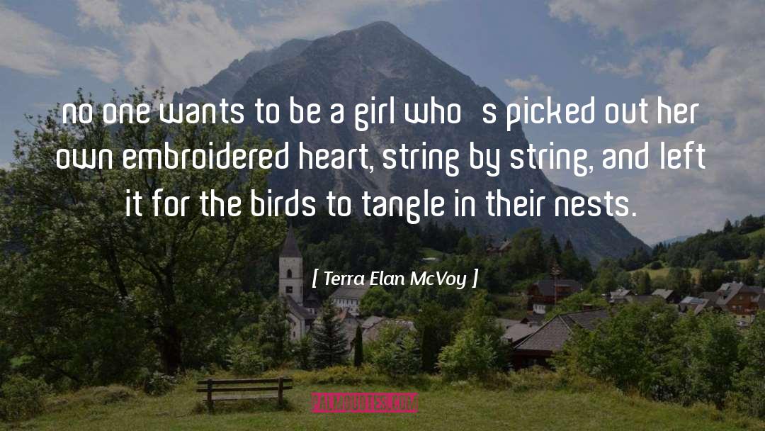 String quotes by Terra Elan McVoy
