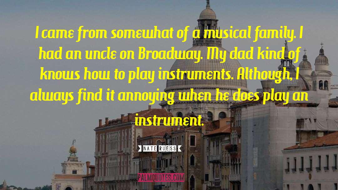 Stringed Instrument quotes by Nate Ruess