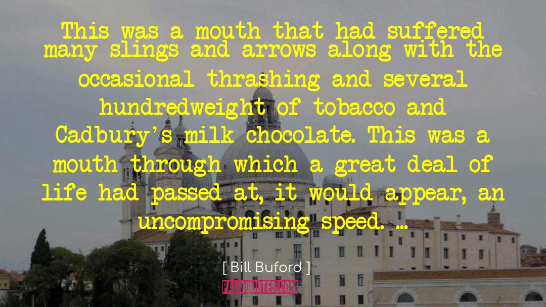 Stringing Tobacco quotes by Bill Buford