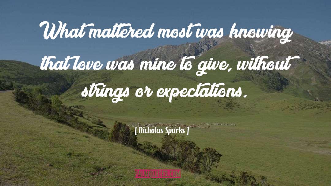 Strings Attached quotes by Nicholas Sparks