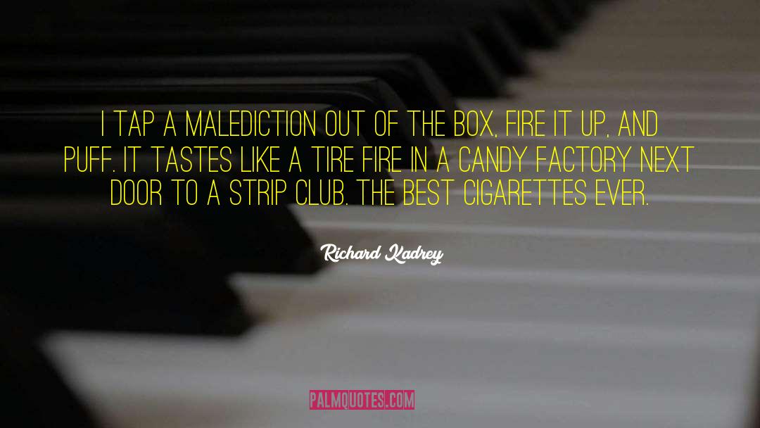 Strip Club quotes by Richard Kadrey