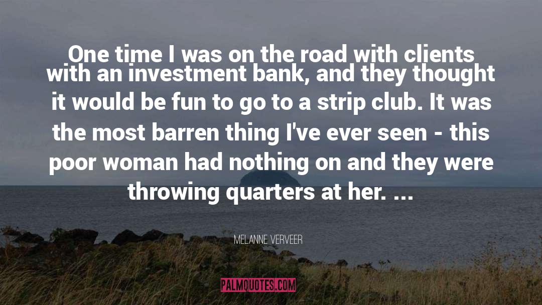 Strip Club quotes by Melanne Verveer