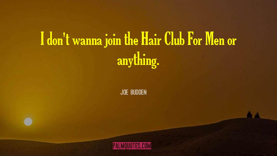 Strip Club quotes by Joe Budden