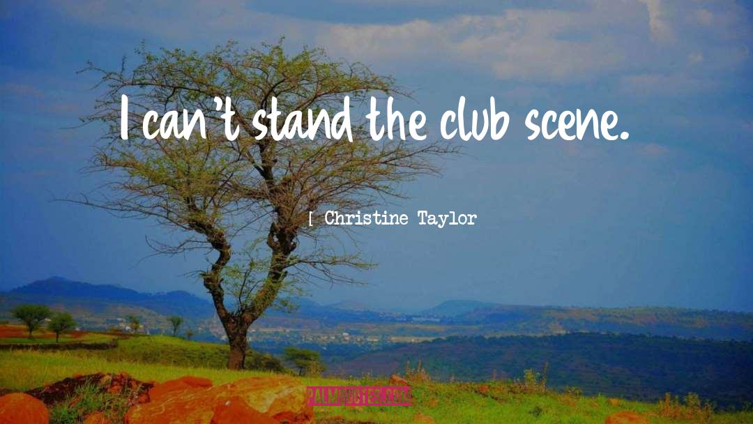 Strip Club quotes by Christine Taylor