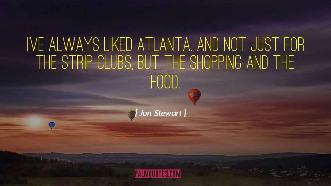 Strip Clubs quotes by Jon Stewart