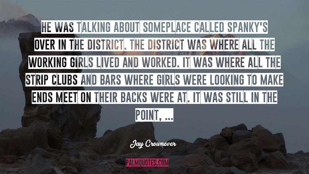 Strip Clubs quotes by Jay Crownover