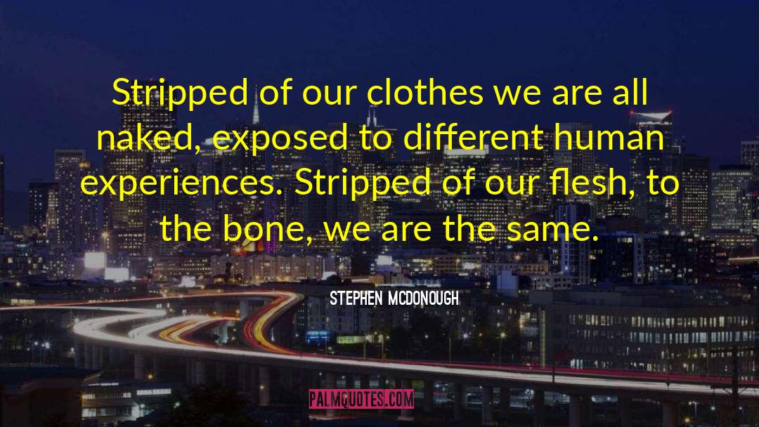 Stripped quotes by Stephen McDonough