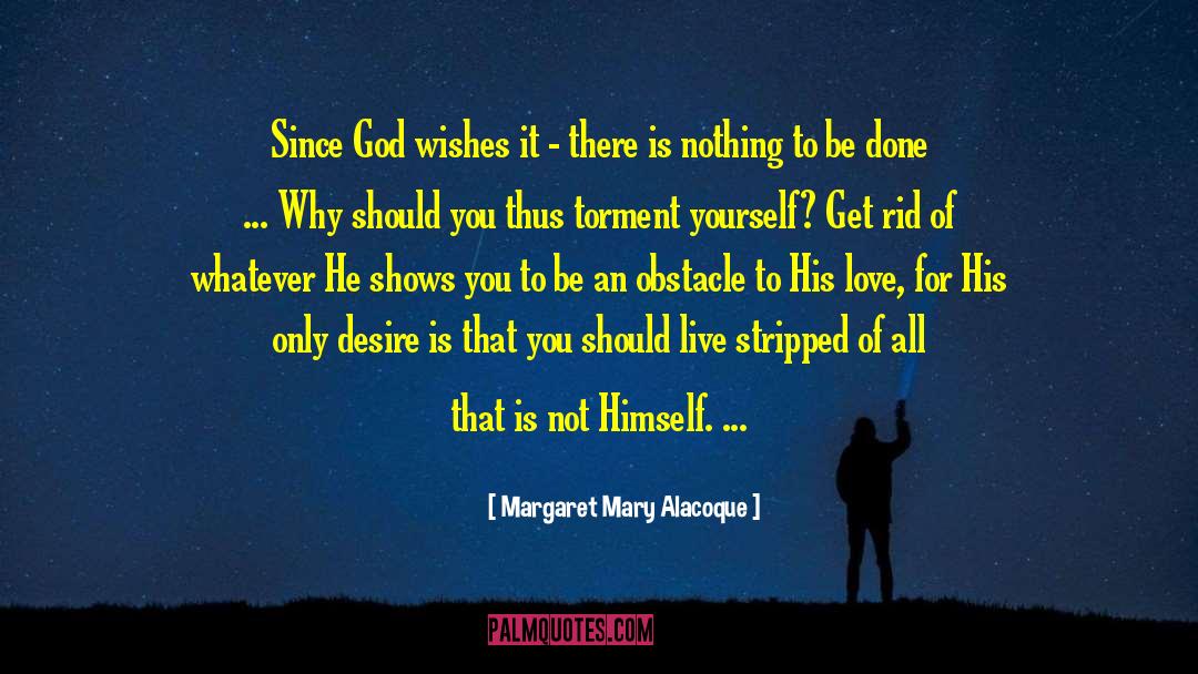 Stripped quotes by Margaret Mary Alacoque