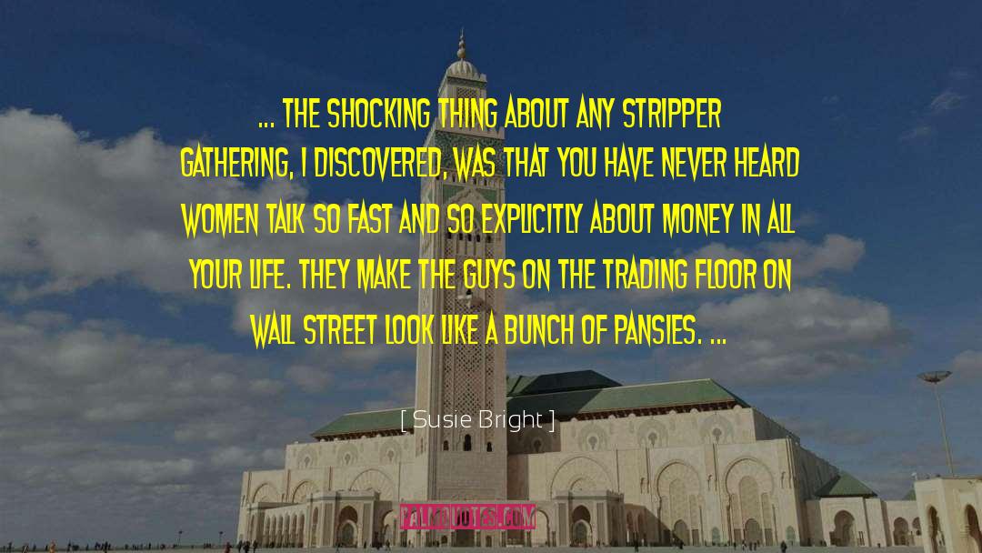 Stripper quotes by Susie Bright