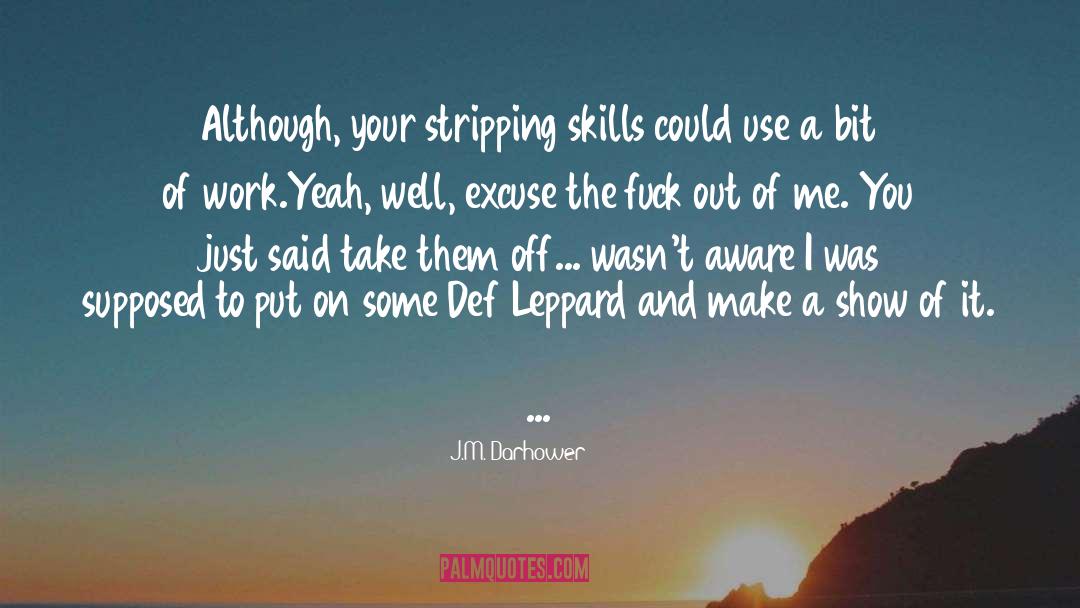 Stripping quotes by J.M. Darhower