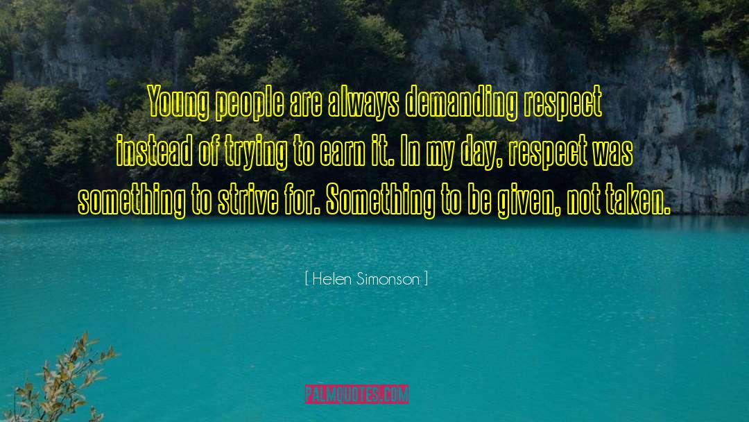 Strive For Excellence quotes by Helen Simonson