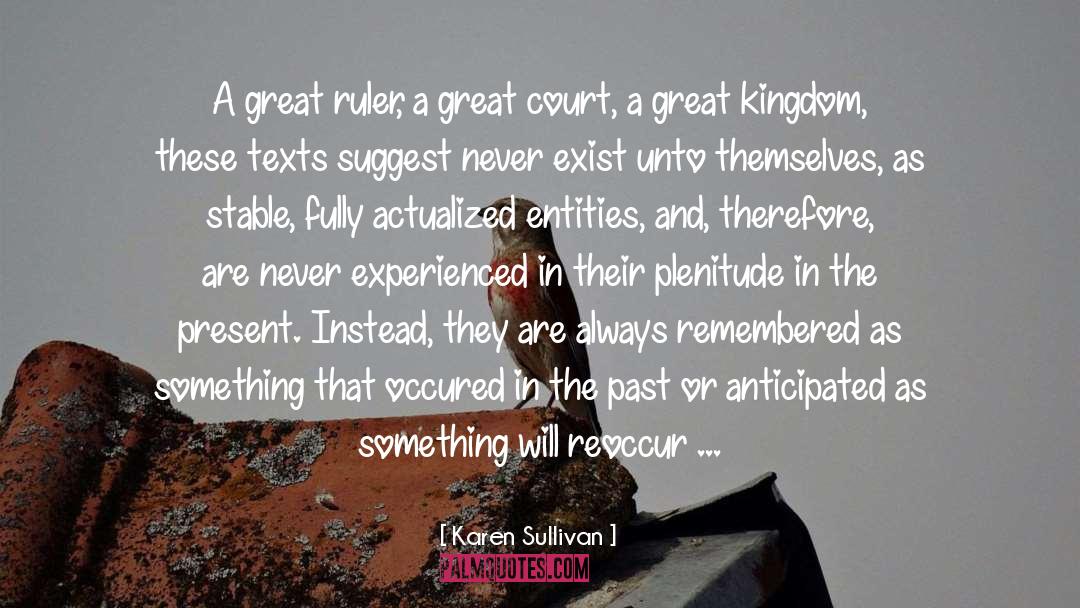 Strive For Excellence quotes by Karen Sullivan