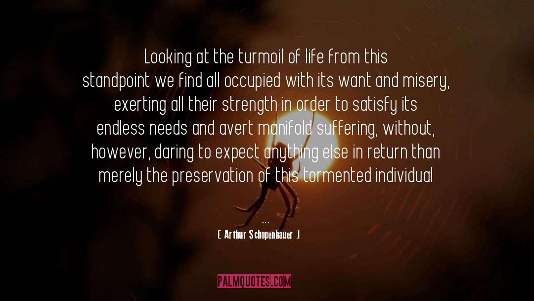 Striving For Betterment quotes by Arthur Schopenhauer