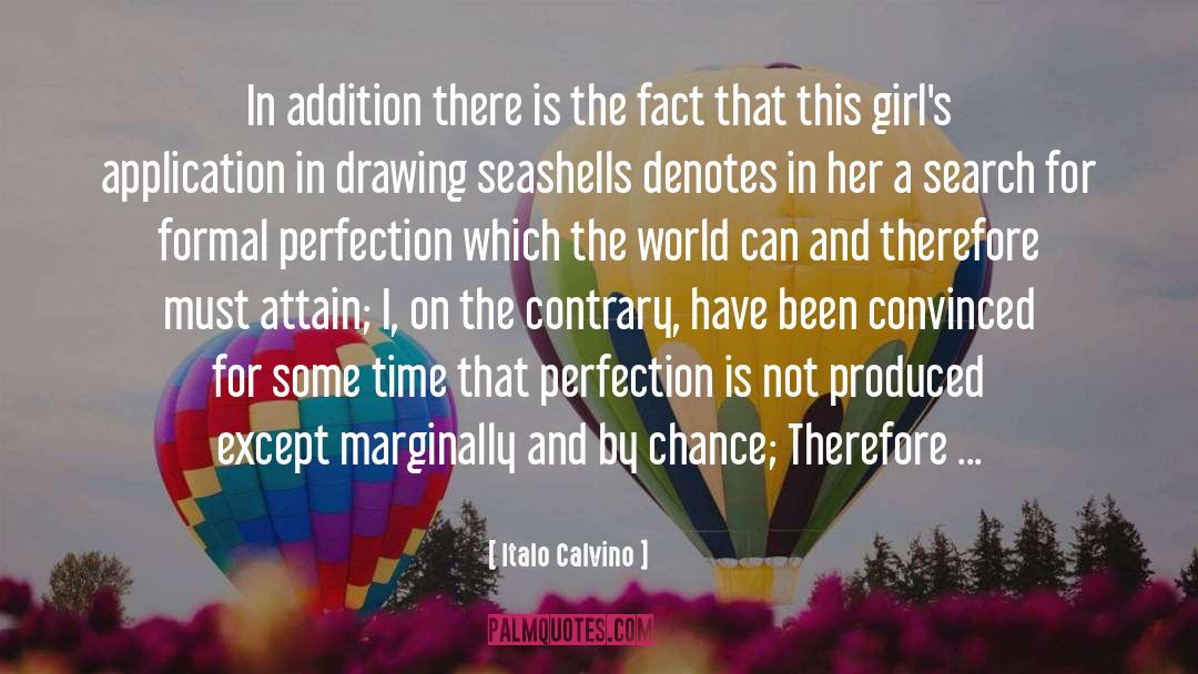 Striving For Perfection quotes by Italo Calvino