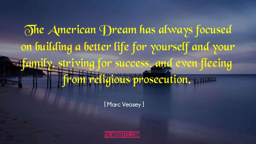 Striving For Success quotes by Marc Veasey