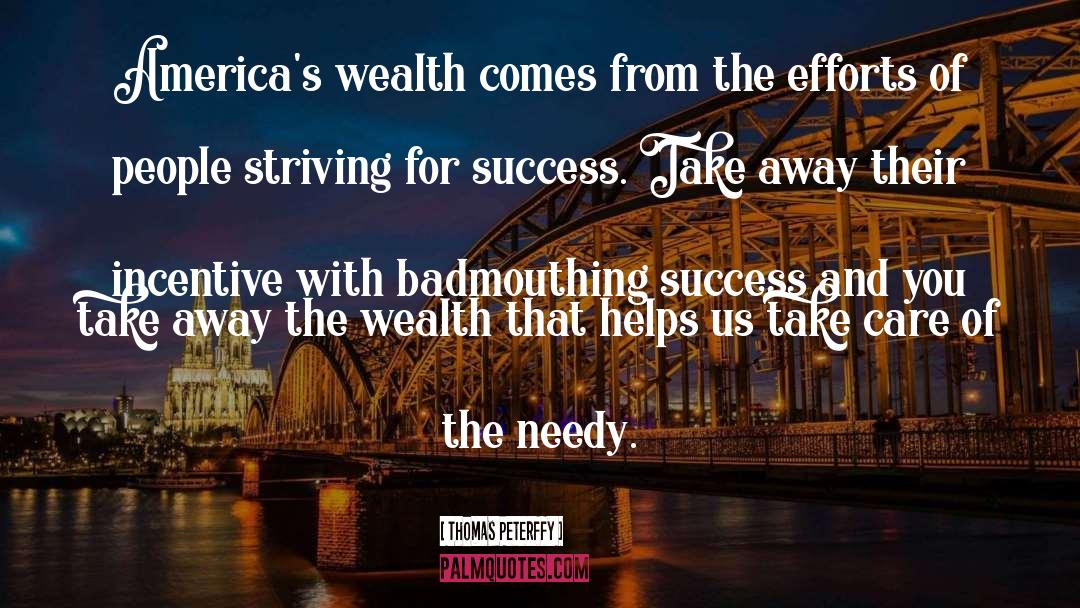 Striving For Success quotes by Thomas Peterffy