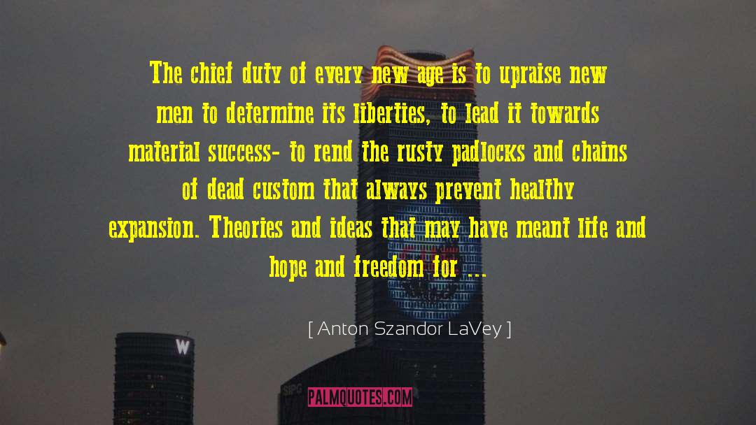 Striving For Success quotes by Anton Szandor LaVey