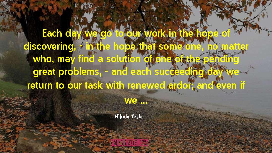 Strivings quotes by Nikola Tesla