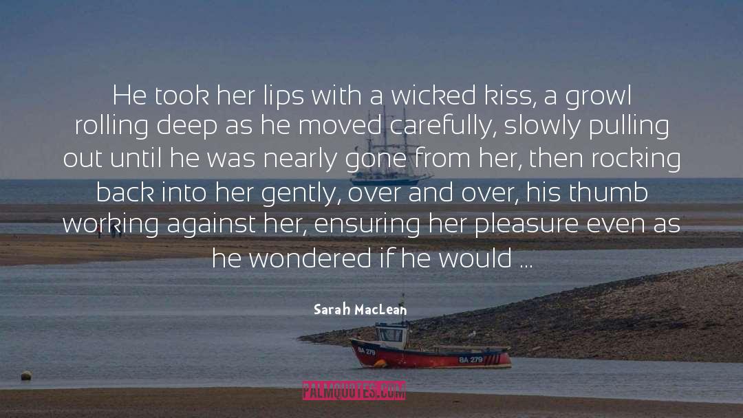 Stroke Of Enticement quotes by Sarah MacLean