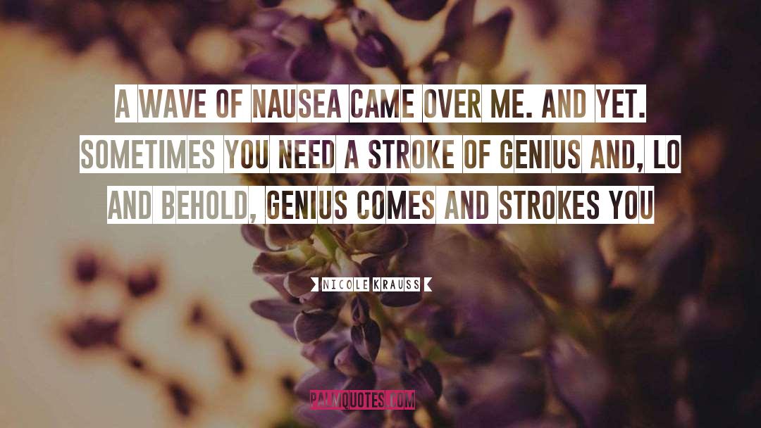 Stroke quotes by Nicole Krauss