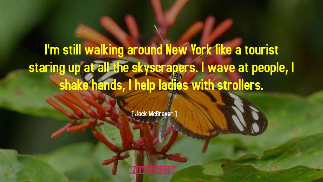 Strollers quotes by Jack McBrayer