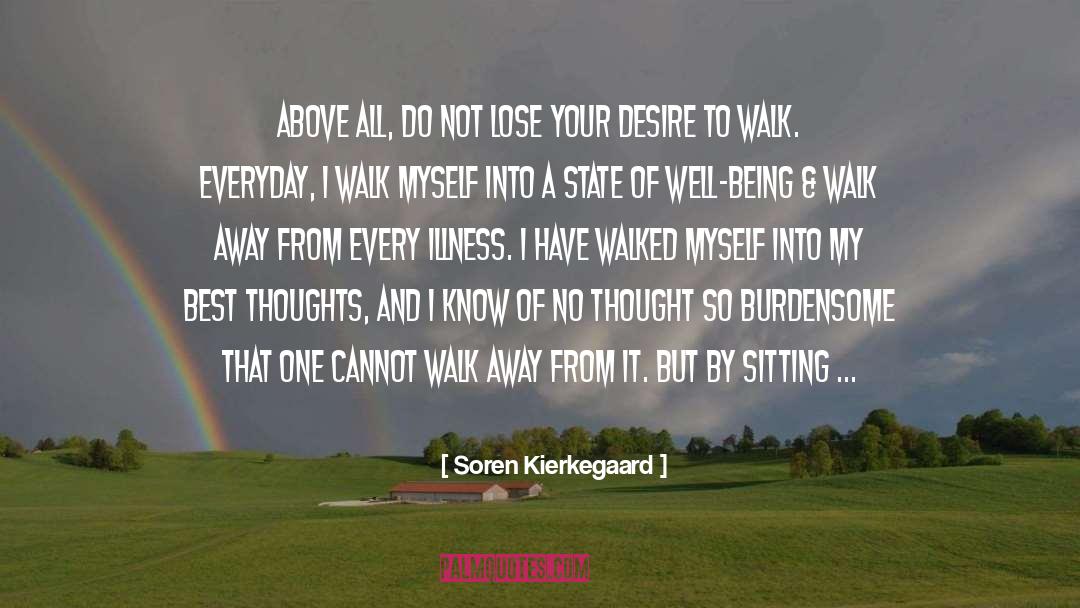 Strolling quotes by Soren Kierkegaard