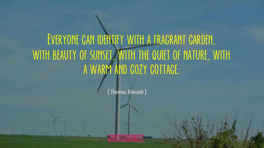 Strolling quotes by Thomas Kincade