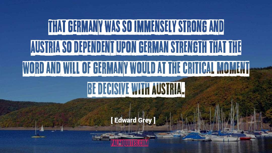 Strolz Austria quotes by Edward Grey