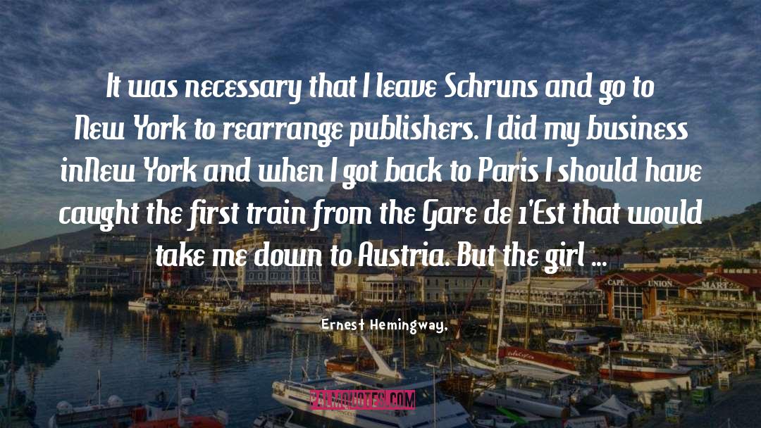 Strolz Austria quotes by Ernest Hemingway,