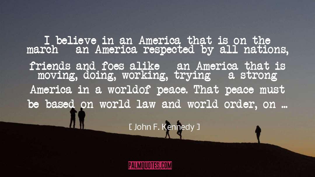 Strong America quotes by John F. Kennedy