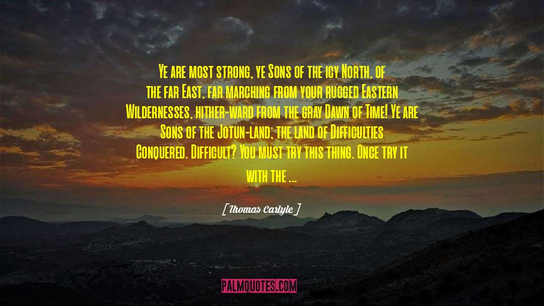 Strong America quotes by Thomas Carlyle