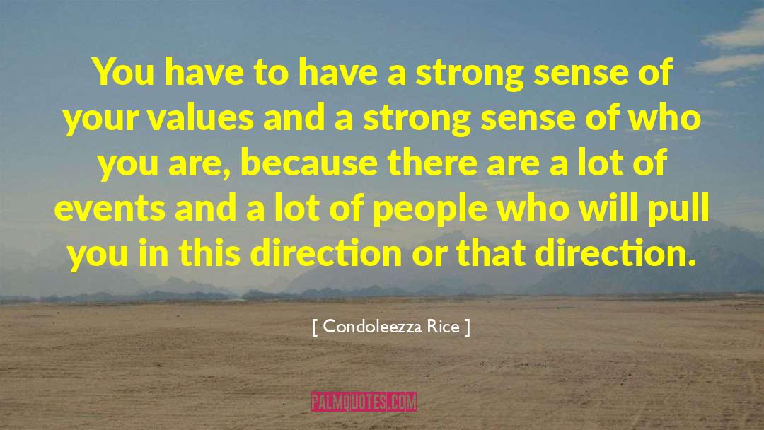 Strong And Beautiful quotes by Condoleezza Rice