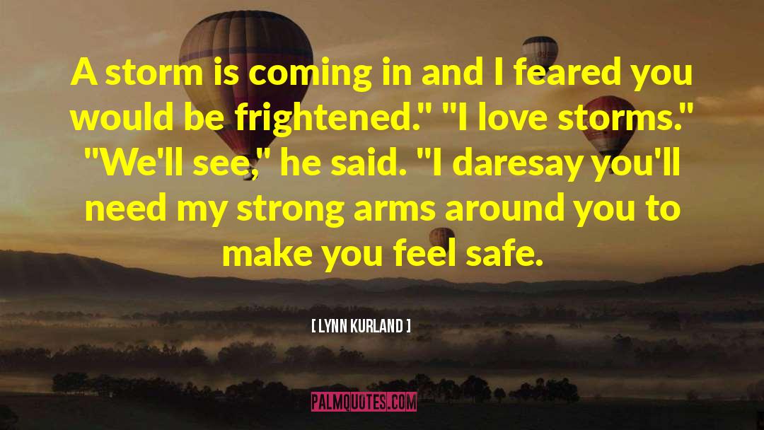 Strong Arms quotes by Lynn Kurland